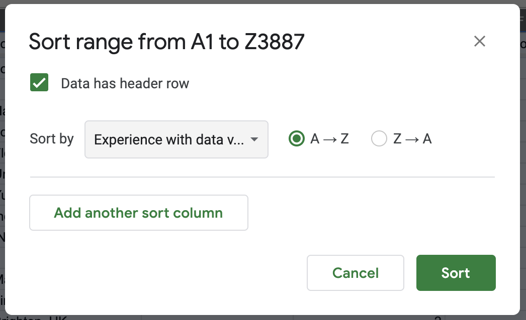 Go to Data - Sort Range - Advanced Range Sorting Options, check the header row box, and sort by Experience with dataviz in ascending order.